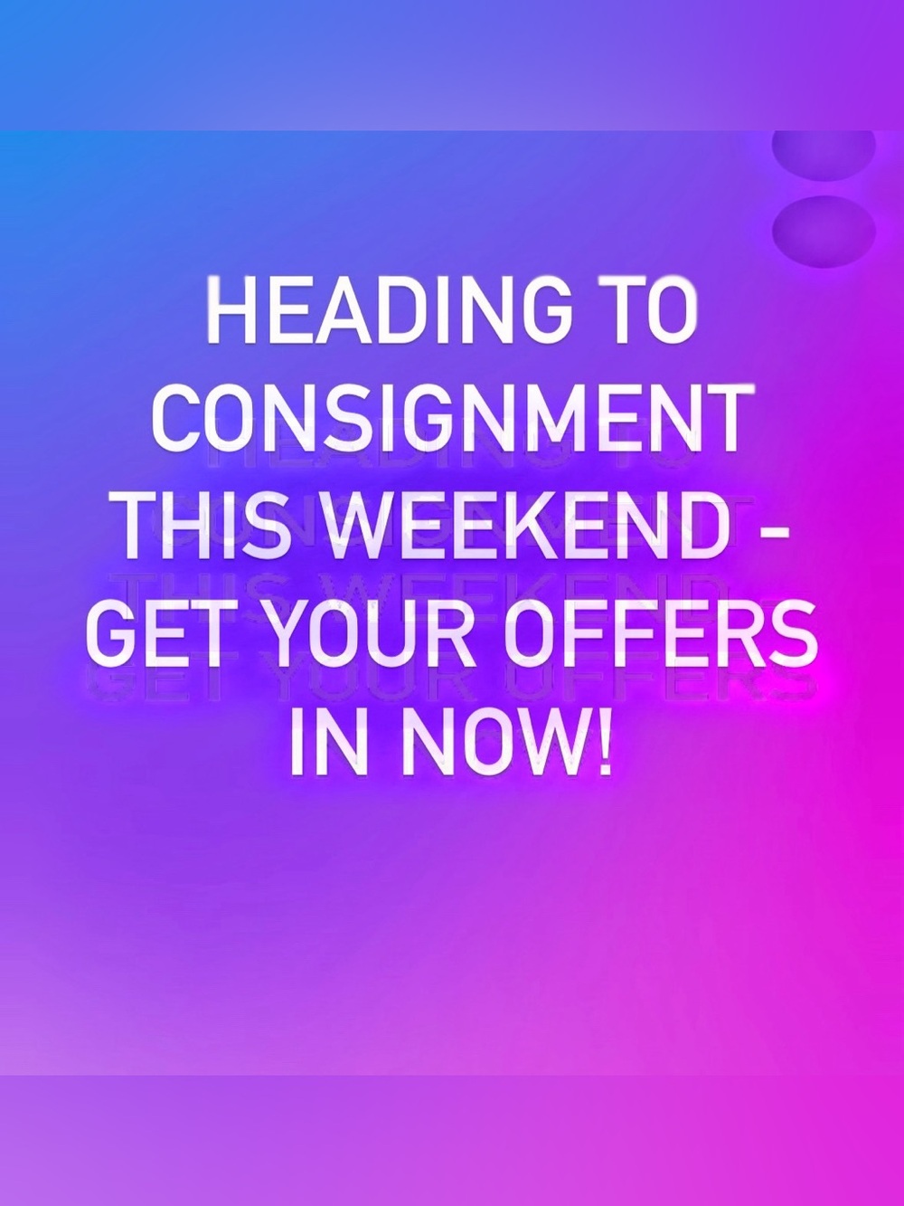Headed to consignment this weekend 8/15 - get your offers in now!